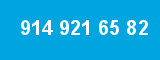 914 921 65 82